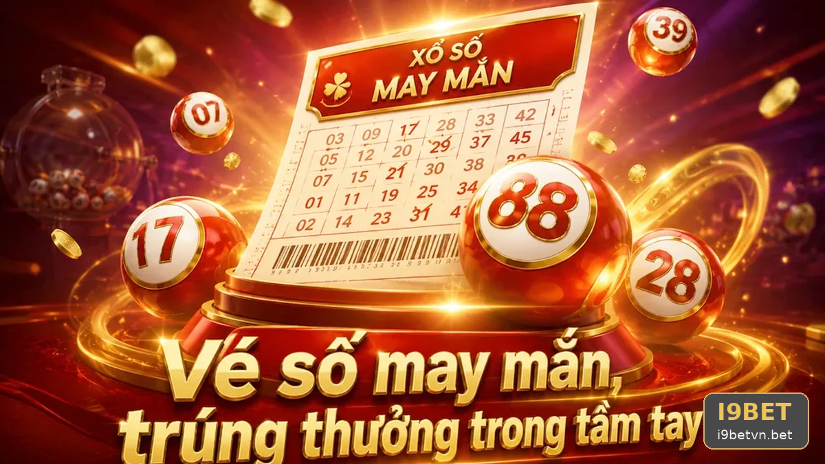 Lệch Ngày Mở Thưởng Trên Vé: Cách Đối Chiếu Kết Quả Xổ Số Tại I9BET